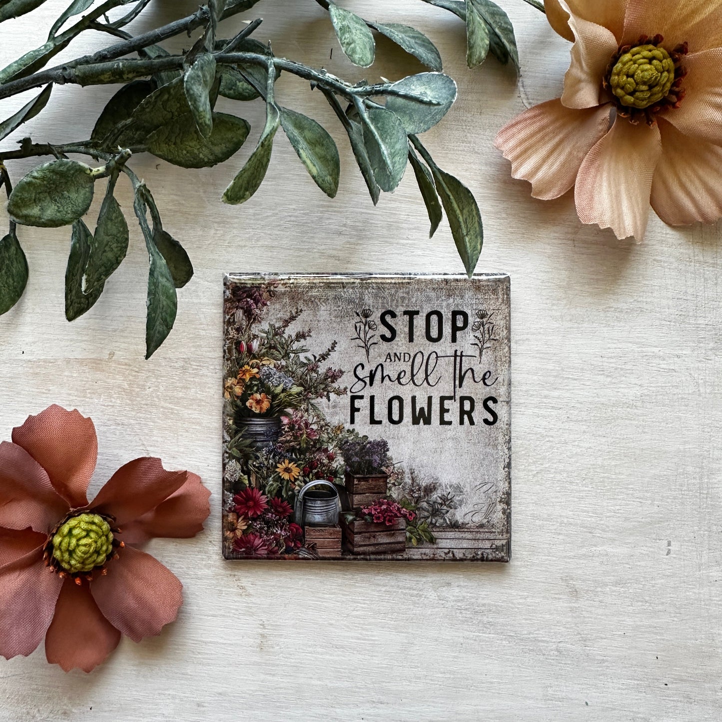 Stop and smell the flowers