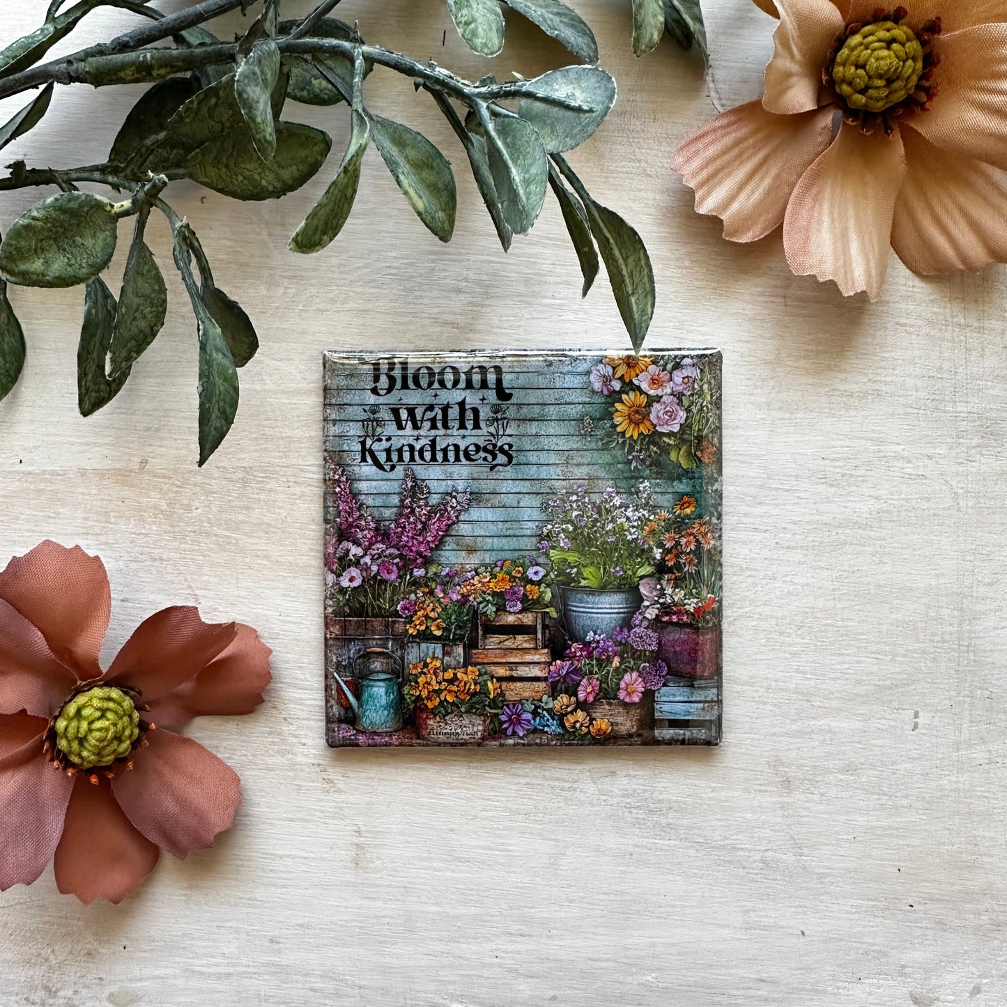 Bloom with kindness