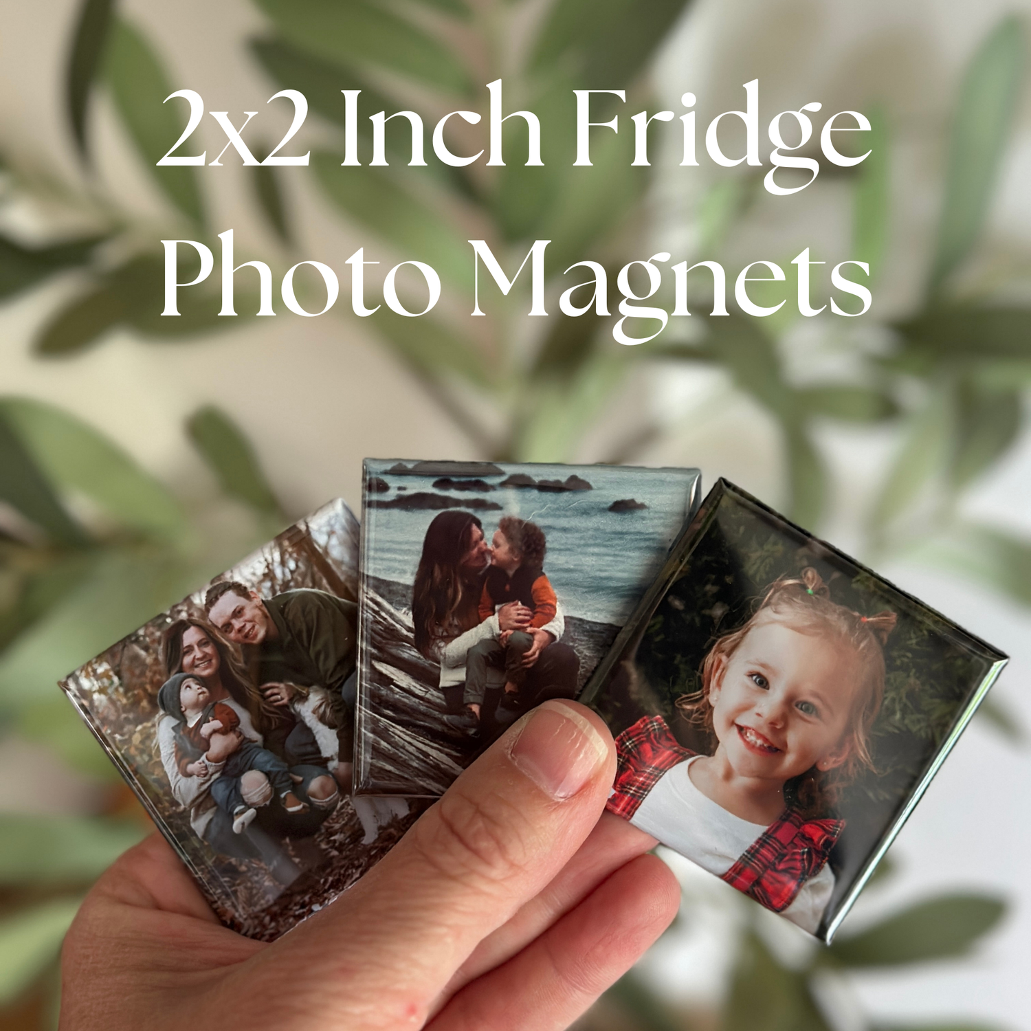 2x2 inch Fridge  Photo Magnet